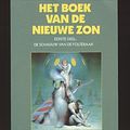 Cover Art for 9789029043410, Het Boek Van De Nieuwe Zon (eerste Deel: De Schaduw Van De Folteraar) by Gene Wolfe