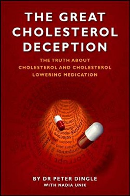 Cover Art for 9780980613117, The Great Cholesterol Deception by Peter Dingle