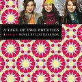 Cover Art for 9780316084420, The Clique #14: A Tale of Two Pretties by Lisi Harrison