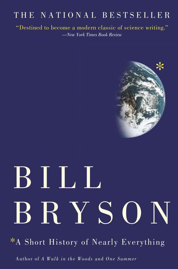 Cover Art for 9780767916417, A Short History of Nearly Everything by Bill Bryson