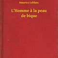 Cover Art for 9789635224548, L'Homme à la peau de bique by Maurice Leblanc