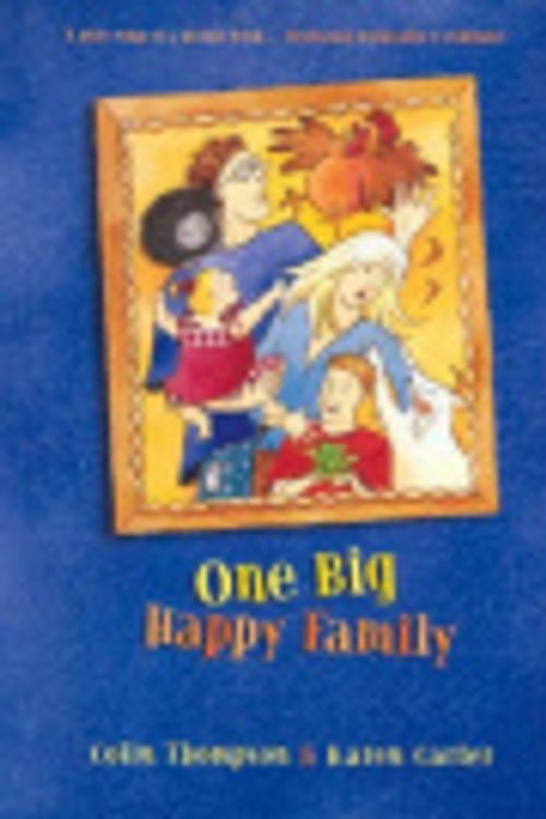 Cover Art for 9780733616198, One Big Happy Family by Colin Thompson