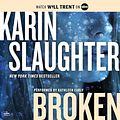 Cover Art for B07YCVQ6LJ, Broken: A Novel by Karin Slaughter