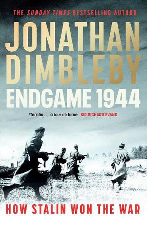 Cover Art for 9780241536711, Endgame 1944: How Stalin Won The War by Jonathan Dimbleby