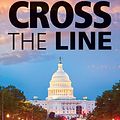 Cover Art for 9781444834314, Cross The Line by James Patterson