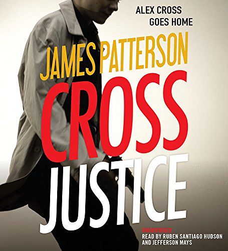 Cover Art for 9781478960232, Cross Justice by James Patterson