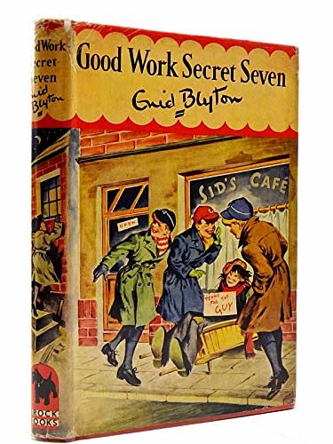 Cover Art for 9780340034330, Good Work, Secret Seven by Enid Blyton