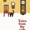 Cover Art for B0868TKYSP, Tales from the Cafe: Before the Coffee Gets Cold by Toshikazu Kawaguchi