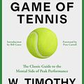 Cover Art for 9780593732038, The Inner Game of Tennis (50th Anniversary Edition) by W. Timothy Gallwey, Dan Woren, Pete Carroll, Bill Gates