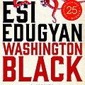 Cover Art for 9781443423380, Washington Black by Esi Edugyan