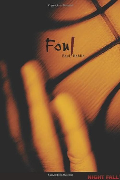 Cover Art for 9780761377467, Foul by Paul Hoblin