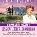 Cover Art for 9781101606674, Murder, She Wrote: Domestic Malice by Jessica Fletcher