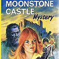 Cover Art for 9780001604360, Moonstone Castle Mystery by Carolyn Keene