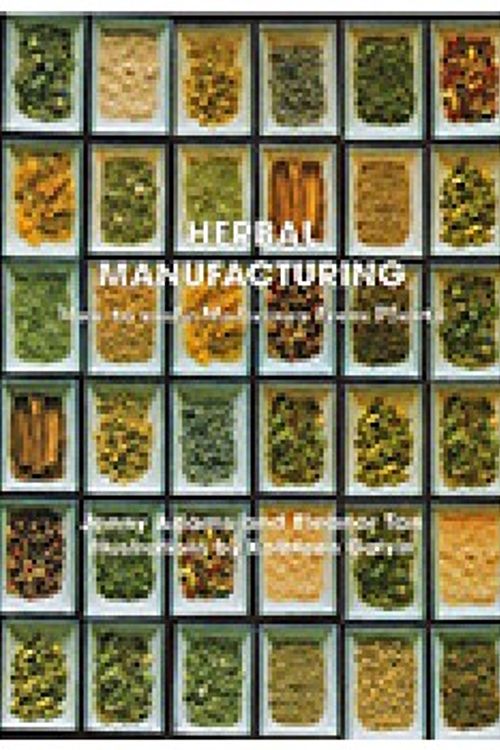 Cover Art for 9780957745452, Herbal Manufacturing by Eleanor Tan, Jenny Adams