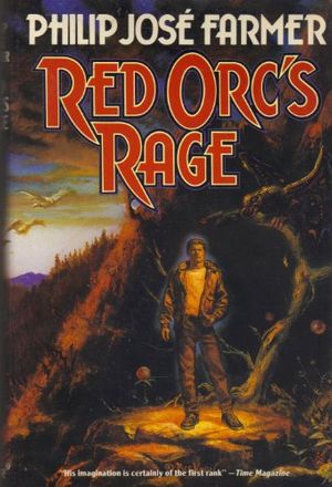 Cover Art for 9780312850364, Red Orc's Rage by Philip Jose Farmer