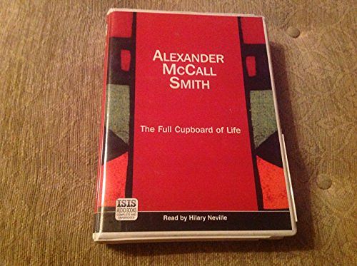 Cover Art for 9780753119709, The Full Cupboard of Life by Alexander McCall Smith