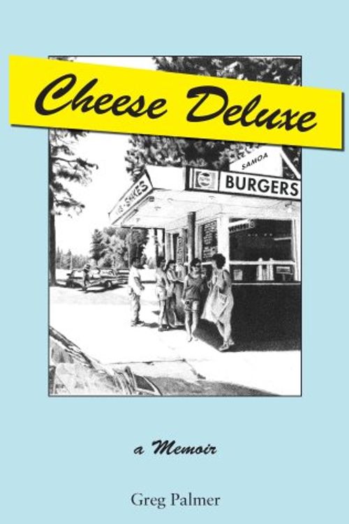 Cover Art for 9781934733363, Cheese Deluxe by Greg Palmer