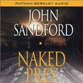 Cover Art for 9780399150678, Naked Prey by John Sandford