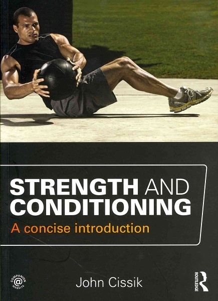 Cover Art for 9780415666664, Strength and Conditioning by John Cissik