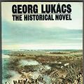 Cover Art for 9780140223729, The Historical Novel by Georg Lukacs