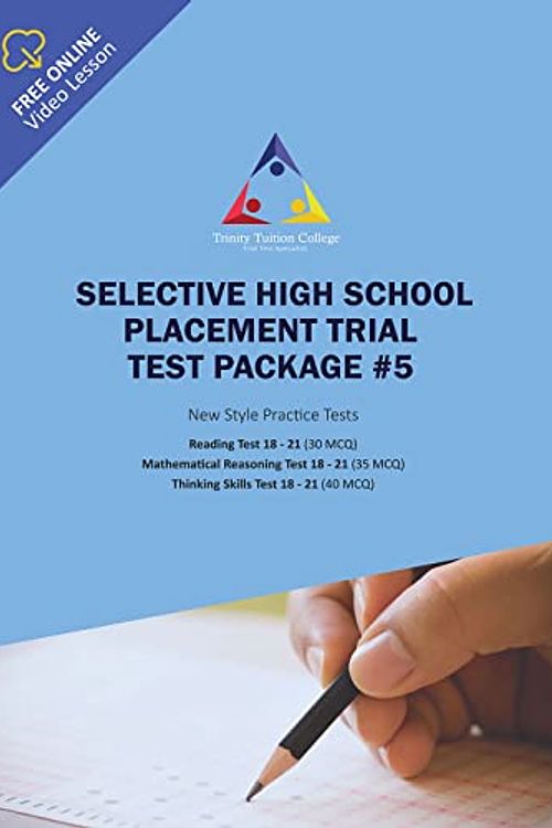 Cover Art for 9780645386769, NSW SELECTIVE TRIAL TEST PACKAGE VERSION 5 (4 Tests) by Trinity Tuition College