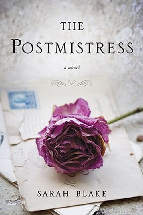 Cover Art for 9780399156199, The Postmistress by Sarah Blake