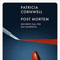 Cover Art for B09ZK16RJT, Post Mortem: Der erste Fall für Kay Scarpetta (Ein Fall für Kay Scarpetta 1) (German Edition) by Patricia Cornwell