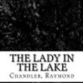 Cover Art for 9781983797651, The Lady in the Lake by Raymond Chandler