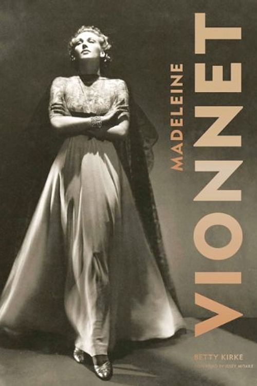 Cover Art for B01NGZPX48, Madeleine Vionnet by Betty Kirke(2012-09-12) by Betty Kirke