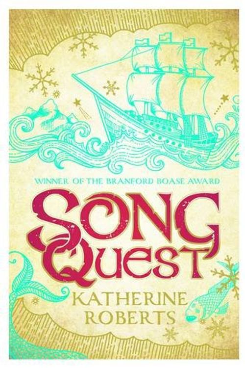 Cover Art for 9781846471360, Song Quest by Katherine Roberts