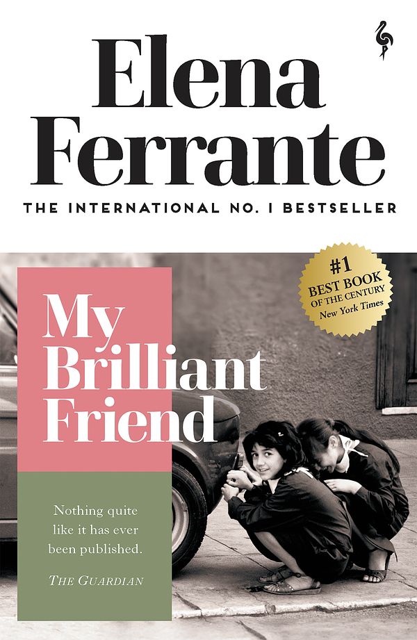 Cover Art for 9781787702226, My Brilliant Friend by Elena Ferrante