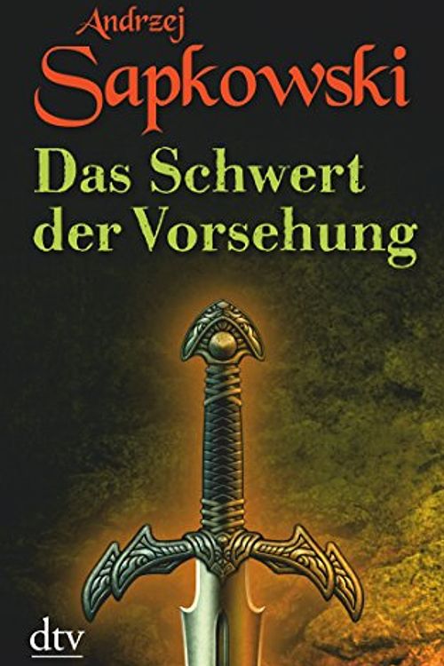 Cover Art for 9783423400312, Das Schwert der Vorsehung by Andrzej Sapkowski