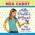 Cover Art for 9780545039673, The New Girl by Meg Cabot