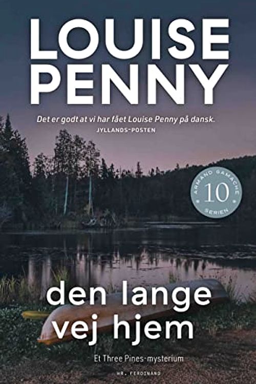 Cover Art for 9788740068191, Den lange vej hjem by Louise Penny