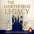 Cover Art for B08XQWG67Y, The Hawthorne Legacy: The Inheritance Games, Book 2 by Jennifer Lynn Barnes