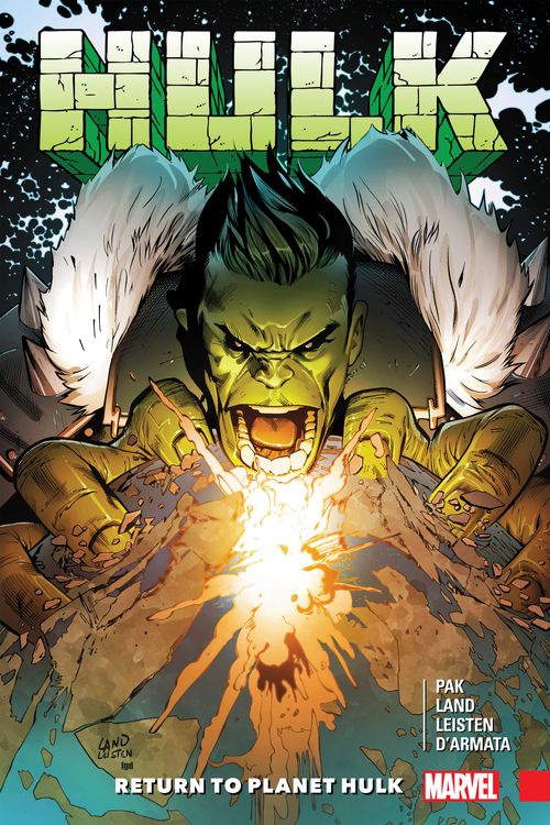 Cover Art for 9781302909963, Hulk: Return to Planet Hulk by Marvel Comics