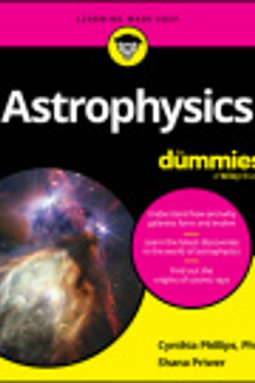 Cover Art for 9781394235063, Astrophysics For Dummies by Shana Priwer