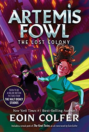 Cover Art for B002L4F4CC, Lost Colony, The (Artemis Fowl, Book 5) by Eoin Colfer