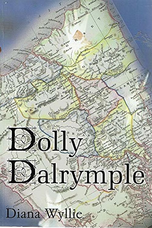 Cover Art for 9780646435923, Dolly Dalrymple by Diana Wyllie