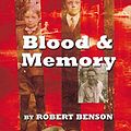 Cover Art for 9781881515913, Blood and Memory by Robert Benson