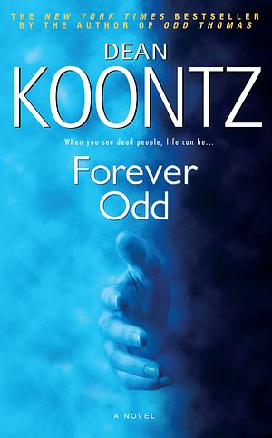 Cover Art for 9780553384512, Forever Odd by Dean Koontz