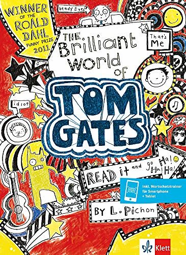 Cover Art for 9783125782211, The Brilliant World of Tom Gates by Liz Pichon