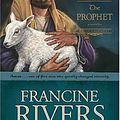 Cover Art for 9781414309859, The Prophet by Francine Rivers