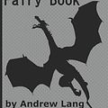 Cover Art for 9781521590478, The Grey Fairy Book by Andrew Lang