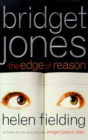 Cover Art for B00AK326ZY, Bridget Jones : The Edge of Reason by Helen Fielding