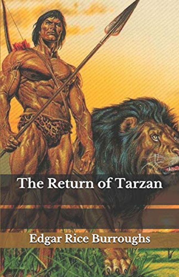 Cover Art for 9798686248793, The Return of Tarzan by Edgar Rice Burroughs