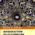 Cover Art for 9780470659847, Introduction to Old English by Peter S. Baker