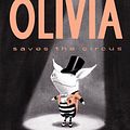 Cover Art for 9780857073464, Olivia Saves The Circus by Ian Falconer