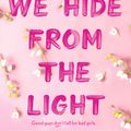 Cover Art for 9781399713771, Things We Hide from the Light by Lucy Score