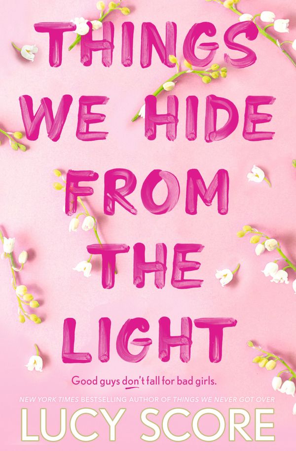 Cover Art for 9781399713771, Things We Hide from the Light by Lucy Score